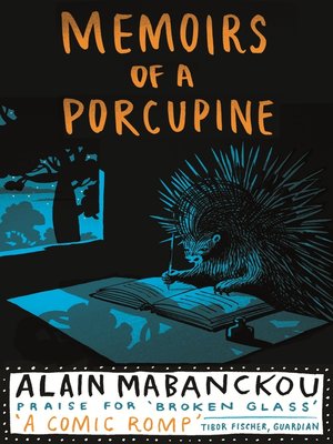 cover image of Memoirs of a Porcupine
